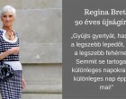 EGY 90 ÉVES NŐ TANÁCSAI. ÉRDEMES HETENTE ÚJRAOLVASNI ŐKET!