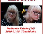 Eltűnt Moldován Katalin, a fiatal 16 éves színésznő, a Kivégzés című film főszereplője.