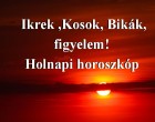 Ikrek ,Kosok, Bikák,figyelem! Holnapi horoszkóp