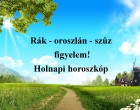 Rák - oroszlán - szűz figyelem! Holnapi horoszkóp