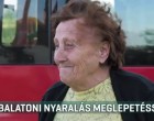 Miközben ő unokáival először nyaralt a Balatonon, lelkes segítők felújították a házát