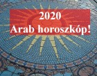 Megérkezett a 2020-as Arab horoszkóp!Félelmetesen igaz, mindent elárul rólad az arab horoszkóp! Többé semmi nem marad titokban