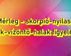 Mérleg - skorpió-nyilas -bak-vízöntő-halak figyelem hatalmas változást hoz a MAI nap !MAI horoszkóp (PÉNTEK) 