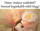 Hány órakor születtél? Sorsod leginkább ettől függ!