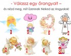 Válassz egy őrangyalt – és nézd meg, mit üzennek Neked az Angyalok!