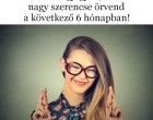 Ezek a csillagjegyek, akiknek nagy szerencse örvend a következő 6 hónapban