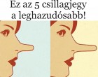 Ez az 5 csillagjegy a leghazudósabb!