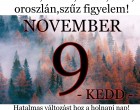 Kosok, Bikák, Ikrek,Rák ,oroszlán,szűz figyelem hatalmas változást hoz a holnapi nap!Holnapi horoszkóp (kedd)