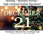 Mérleg - skorpió-nyilas -bak-vízöntő-halak figyelem!Hatalmas változást hoz a holnapi nap!HOLNAPI horoszkóp (kedd)