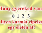 Neked hány gyereked van? Ilyen karmát cipelsz egy életen át!