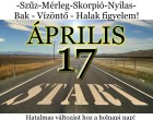 Kos - Bika - Ikrek-Rák-Oroszlán-Szűz-Mérleg-Skorpió-Nyilas-Bak - Vízöntő - Halak figyelem!Hatalmas változást hoz a holnapi nap!Holnapi horoszkóp (VASÁRNAP)