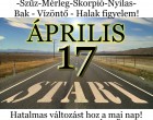 Kos - Bika - Ikrek-Rák-Oroszlán-Szűz-Mérleg-Skorpió-Nyilas-Bak - Vízöntő - Halak figyelem!Hatalmas változást hoz a mai nap!Mai horoszkóp (HÉTFŐ) 