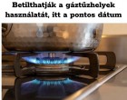 Betilthatják a gáztűzhelyek használatát, itt a pontos dátum