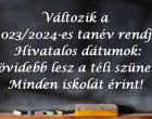 Változik a 2023/2024-es tanév rendje! Hivatalos dátumok: rövidebb lesz a téli szünet