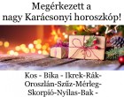 Végre megérkezett a nagy Karácsonyi horoszkóp! :Kos - Bika - Ikrek-Rák-Oroszlán-Szűz-Mérleg-Skorpió-Nyilas-Bak - Vízöntő - Halak figyelem!