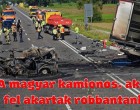 A magyar kamionos,akit felakartak robbantani