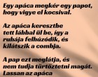 VICC: Egy apáca megkér egy papot, hogy vigye el kocsival