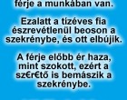 VICC: A feleség a sz€r€tőjével tölti az egész napot