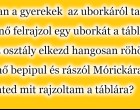 Iskolában a gyerekek az uborkáról tanulnak. A tanárnő felrajzol egy uborkát a táblára mire az osztály elkezd hangosan röhögn