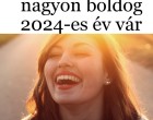 Erre az 5 csillagjegyre nagyon boldog 2024-es év vár