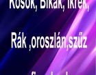 Bikák,Kosok, Ikrek,Rák ,oroszlán,szűz figyelem!mai horoszkóp -szombat