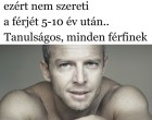 A legtöbb nő ezért nem szereti a férjét 5-10 év után.. Tanulságos, minden férfinek