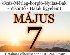 Kos - Bika - Ikrek-Rák-Oroszlán-Szűz-Mérleg-Skorpió-Nyilas-Bak - Vízöntő - Halak figyelem!Hatalmas változást hoz a HOLNAPI nap!HOLNAPI horoszkóp (KEDD)