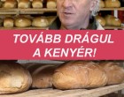 Ekkora árváltozás várható a kenyérnél! Ez várhat a vásárlókra