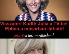 Visszatért Kudlik Júlia a TV-be! Ebben a műsorban látható!