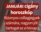 Megérkezett a Januári cigány horoszkóp: Bizonyos csillagjegyek számára, nagyon jót tartogat ez a hónap👇