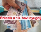 13. Havi Nyugdíj 2025: Mikor Érkezik és Mekkora Összegre Számíthatnak a Nyugdíjasok?