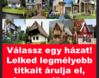 Válassz egy házat! – Mit árul el rólad a döntésed?